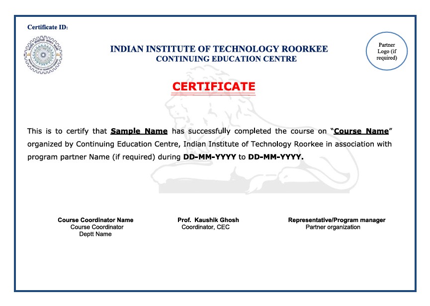Sample Certificate - Continuing Education Centre, Indian Institute of Technology Roorkee
